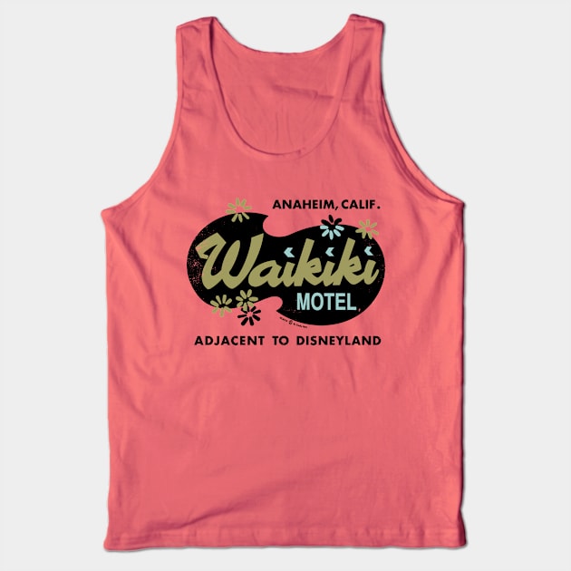 Vintage Retro Waikiki Motel Anaheim Tank Top by StudioPM71